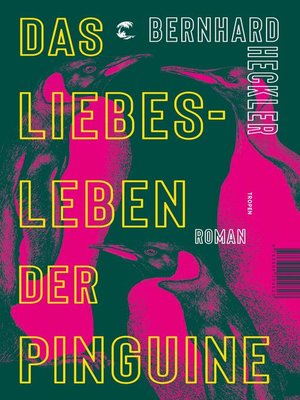 cover image of Das Liebesleben der Pinguine